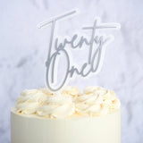 Twenty One Cake Topper Siver   - SWEET STAMP