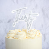 Thirty Cake Topper Silver   - SWEET STAMP