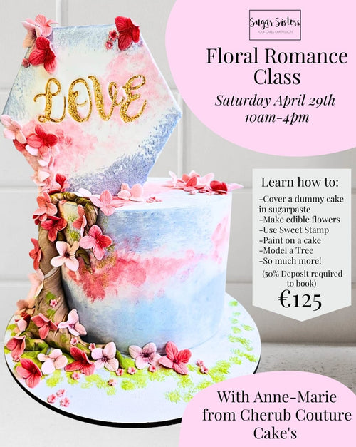 Floral Romance Cake Class Sat April 29th